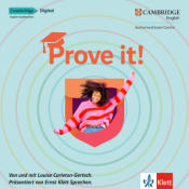 Prove it! Das Cambridge-Zertifikat an Ihrer Schule