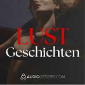 Lust Geschichten