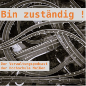 Bin zuständig! Der Verwaltungspodcast der Hochschule Meißen