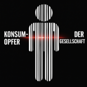 Konsumopfer der Gesellschaft