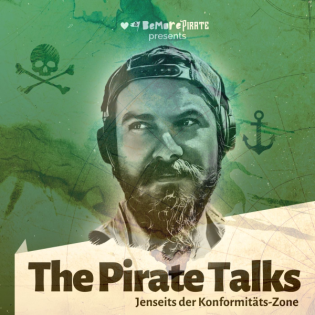 The Pirate Talks - Jenseits der Konformitäts-Zone