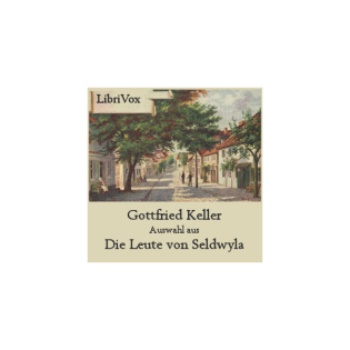 Auswahl aus Die Leute von Seldwyla by Gottfried Keller (1819 - 1890)