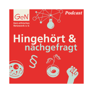 HINGEHÖRT & NACHGEFRAGT - Informationen und Kritik zu Fortpflanzungs- und Gentechnologie