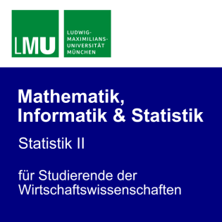 LMU Statistik II für Studierende der Wirtschaftswissenschaften