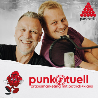 punk.tuell: Der Marketing-Podcast für die Zahnarztpraxis