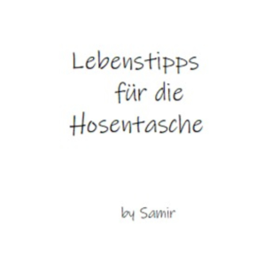 Lebenstipps für die Hosentasche