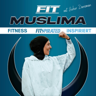 Fit Muslima - Fitness inspiriert durch Glaube & Stärke