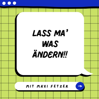 Lass ma' was ändern!