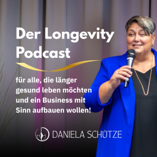 Der Longevity-Podcast für alle, die länger gesund leben möchten und ein Business mit Sinn aufbauen.
