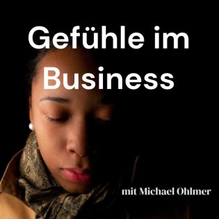 Gefühle im Business