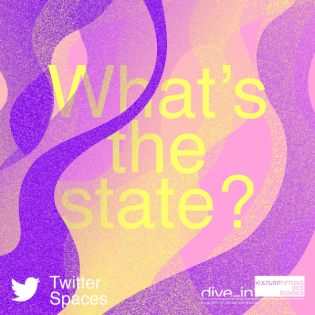 What's the state? Gespräche  zu digitaler Vermittlung in der Kultur