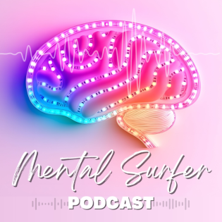 Der Mental Surfer Podcast - Entscheide selbst, bevor dein Gehirn es tut
