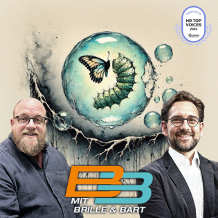 Mit Brille und Bart: Der Podcast für Organisations- und Führungskräfteentwicklung mit der angewandten Transaktionsanalyse