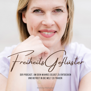 Freiheitsgeflüster | Podcast für hochsensible Menschen