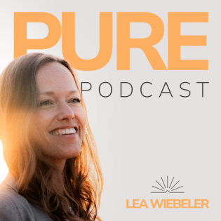 PURE Podcast – authentisch, erfüllt, lebendig