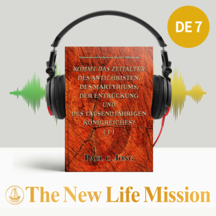 Kommentare und Predigten zum Buch der Offenbarung - KOMMT DAS ZEITALTER DES ANTICHRISTEN, DES MARTYRIUMS, DER ENTRÜCKUNG UND DES TAUSENDJÄHRIGEN KÖNIGREICHES? (I)