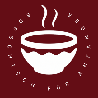 Borschtsch für Anfänger