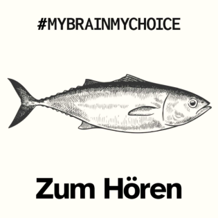 My Brain My Choice Zum Hören