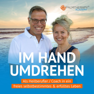 Im Handumdrehen - Als Heilberufler / Coach in ein freies, selbstbestimmtes & erfülltes Leben!