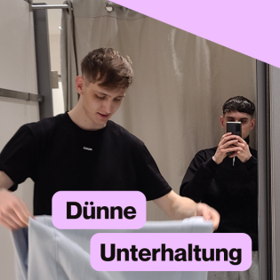 Dünne Unterhaltung