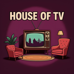 House Of TV - Der Fernseh-Podcast 