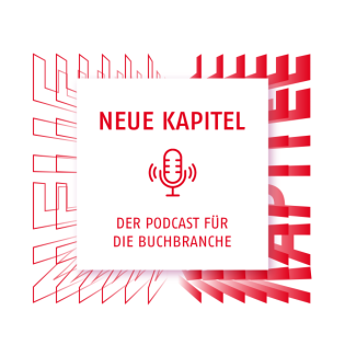 Neue Kapitel - der Podcast für die Buchbranche