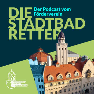 Die Stadtbadretter – Der Podcast des Fördervereins.