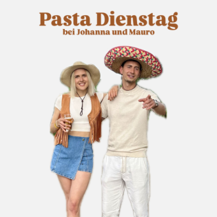 Pasta Dienstag 