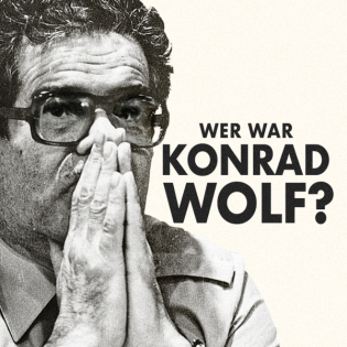 Wer war Konrad Wolf?