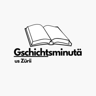 Gschichtsminutä us Zürii