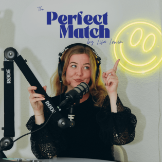 The Perfect Match - dein Soulcast für deine 20er und darüber hinaus