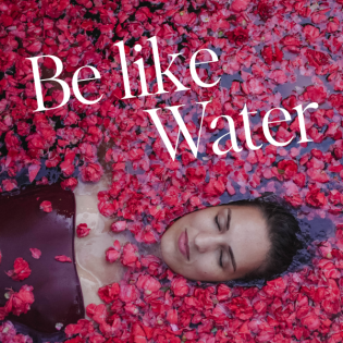 Be like Water