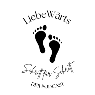 LiebeWärts: Schritt für Schritt