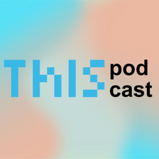 ThIS! Podcast