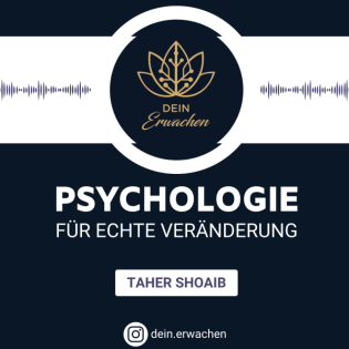 Dein Erwachen – Der Psychologie-Podcast für echte Veränderung