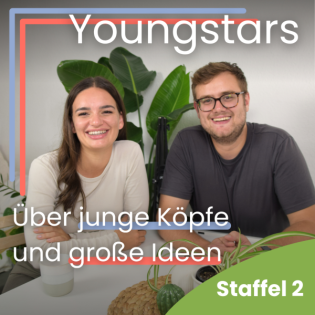 Youngstars - Über junge Köpfe und große Ideen