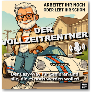 DER VOLLZEITRENTNER