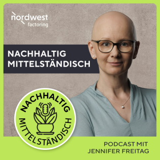 NACHHALTIG MITTELSTÄNDISCH – Nachhaltigkeit in der nordwest Factoring und Service GmbH