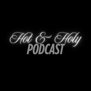 Hot & Holy