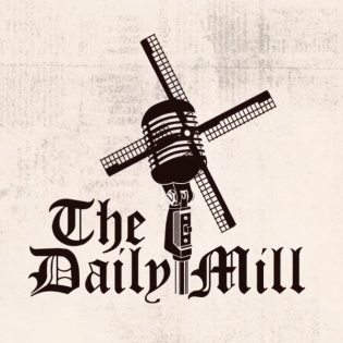 The Daily Mill – die Show zum täglichen Wahnsinn