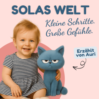 SOLAS WELT - Kleine Schritte. Große Gefühle.