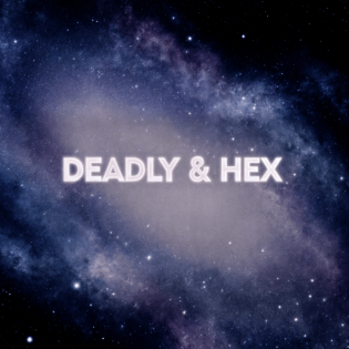 Deadly & Hex – Star Citizen & Tech Talk