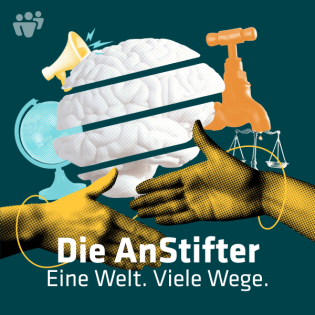 Die AnStifter – Eine Welt. Viele Wege.
