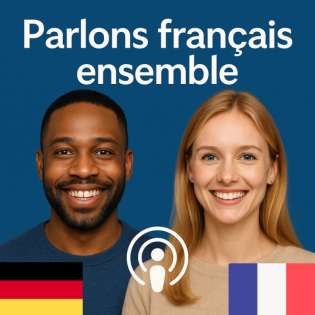 Lasst uns gemeinsam Französisch sprechen (Parlons français ensemble)