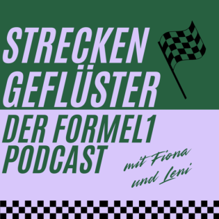 Streckengeflüster - Der Formel 1 Podcast
