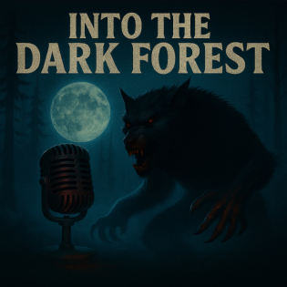 Into the Dark Forest 