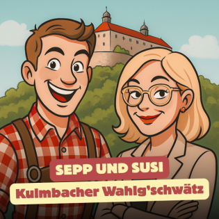 Kulmbacher Wahlg'schwätz