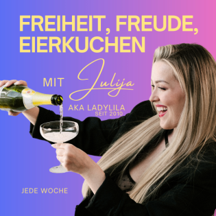 Freiheit, Freude, Eierkuchen