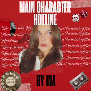 Main Character Hotline - by Ina