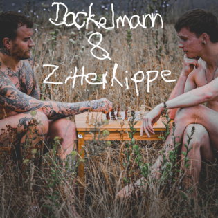Dackelmann und Zitterlippe
